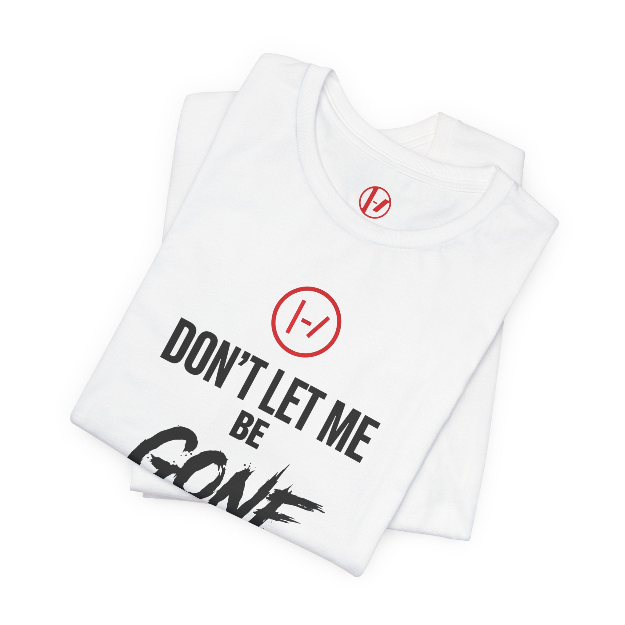 Twenty One Pilots Don't Let Me Be Gone T-Shirt
