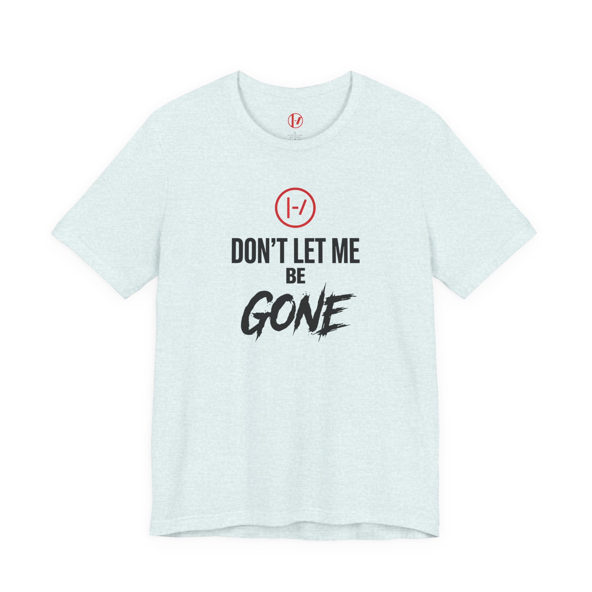 Twenty One Pilots Don't Let Me Be Gone T-Shirt